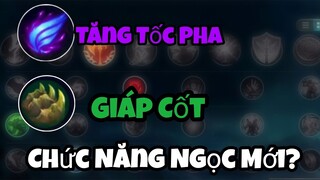 TÌM HIỂU 2 NGỌC MỚI UPDATE 2.3 ( GIÁP CỐT VÀ TĂNG TỐC PHA) | TỐC CHIẾN