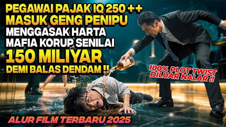 PLOT TWIST JENIUS‼️ BALAS DENDAM PEGAWAI PAJAK RENDAHAN AKIBAT SAHABATNYA DIHABI