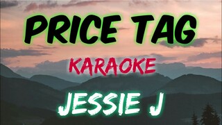 PRICE TAG - JESSIE J (KARAOKE VERSION)