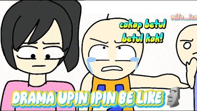 AKAK TAK SAYANG UPIN!!