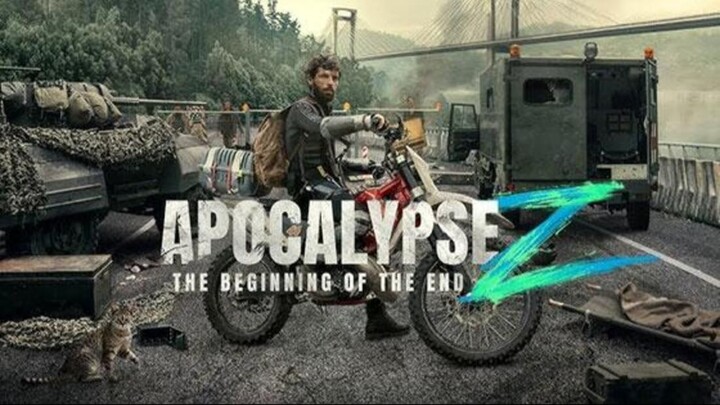 Apocalypse Z: The Beginning of the End (2024) - SUB INDO