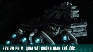 REVIEW PHIM: “ QUÁI VẬT KHÔNG GIAN KHẾ ƯỚC “ ( Phần 1 ) #reviewphimhaynhat