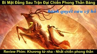 Bí Mật Đằng Sau Trận Đại Chiến Phong Thần Bảng | Review Phim