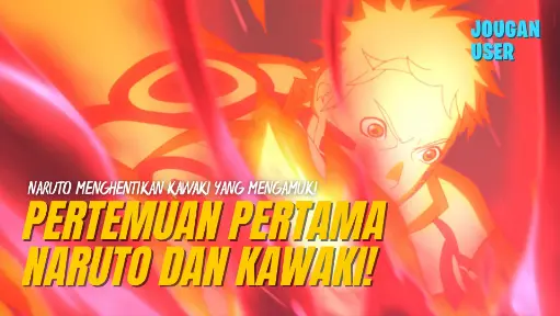 Naruto Menghentikan Kawaki Yang Mengamuk! Momen Pertama Pertemuan Naruto dan Kawaki! | Boruto