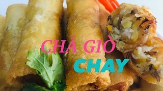 Cách làm CHẢ GIÒ CHAY - Bí QUYẾT vỏ bánh giòn rụm và để được rất lâu không mềm