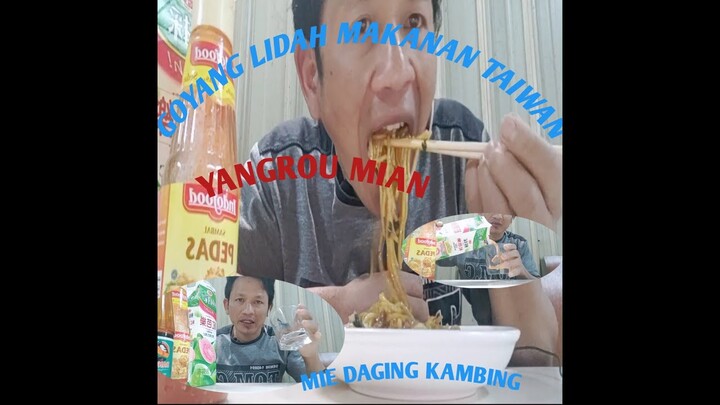 YANGROU MIAN/GOYANG LIDAH MASAKAN  TAIWAN