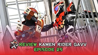 ADA APA DENGAN HANTO?? | Review Kamen Rider Gavv Eps 25