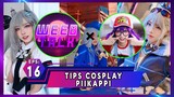 Episode 16 Tips Cosplay Piikappi