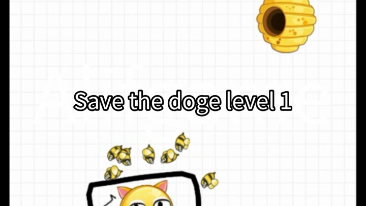 Save the dogelevel 1