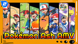 Pokémon Ash AMV - Your Truly Own Adventure_2