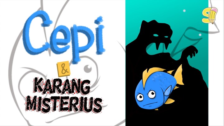 Cepi Dan Karang Misterius ? 🌊 | Cerita Seru di Dunia Bawah Laut | Fabel untuk anak