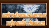 Người Đi Săn Hunter x Hunter | Trận đấu của Killua MV