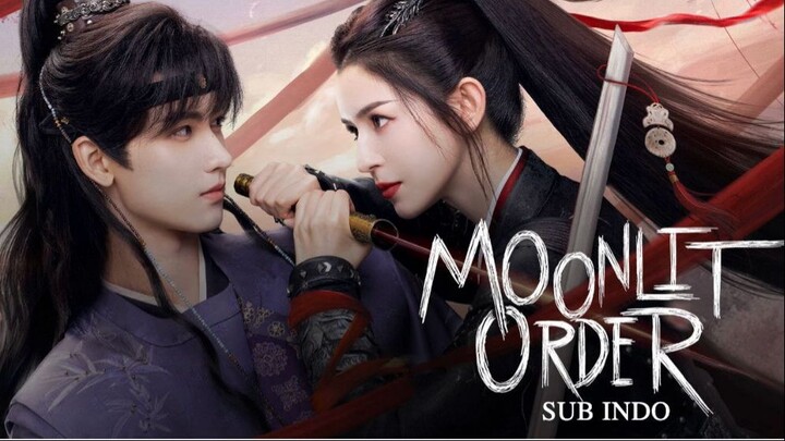 M00NLIT ORDER EP18 SUB INDO