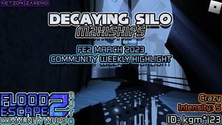 Roblox | FE2CM Auto - Decaying Silo [Crazy : maxiskips] [March 2023 Weekly Highlight]