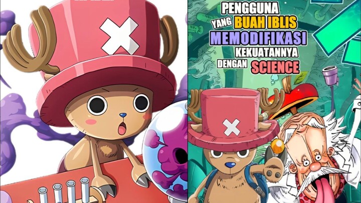 Karakter one piece yang memodifikasi buah iblis dengan science