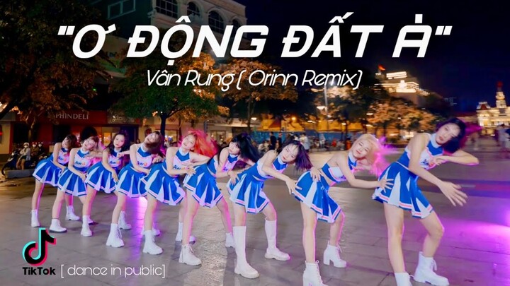 [LB x AW8] [DANCE IN PUBLIC] "Ơ ĐỘNG ĐẤT À" - Vân Rung ( Orinn Remix) | BESTEVER dance