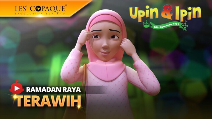 Upin & Ipin Ramadhan Raya - TerawihX