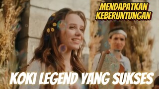 KOKI LEGEND YANG MENDAPAT KEBERUNTUNGAN DAN AKHIRNYA SUKSES