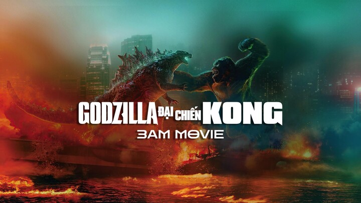 Godzilla Đại Chiến Kong (Godzilla vs. Kong 2021) Full HD Thuyết Minh