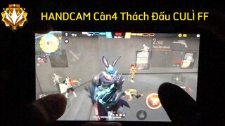 Thao Tác Cân 4 Thách Đấu Của CULÌ FF⚙️☠️Handcam Mobile