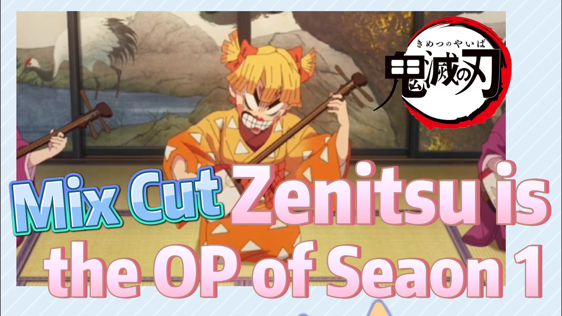 AMV Zenitsu ( Demon Slayer) - BiliBili