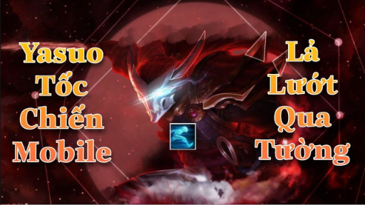 Liên Minh _ Tốc Chiến _ Yasuo Tốc Hành Lả Lướt Qua Tường Dứt Điểm Đối Phương