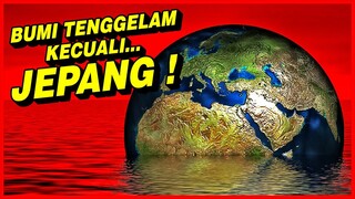 DI MASA DEPAN, BU*MI TENGGELAM KECU*ALI 1 NEGARA: JEPANG!!