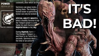 EXPLAINING HOW BAD NIGHTFALL CURRENTLY IS ON DREDGE! Dead by Daylight PTB