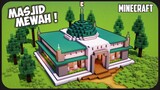 Cara Membuat Masjid Mewah ! [ RAMADHAN EDITION ] || Minecraft Modern Pt.43