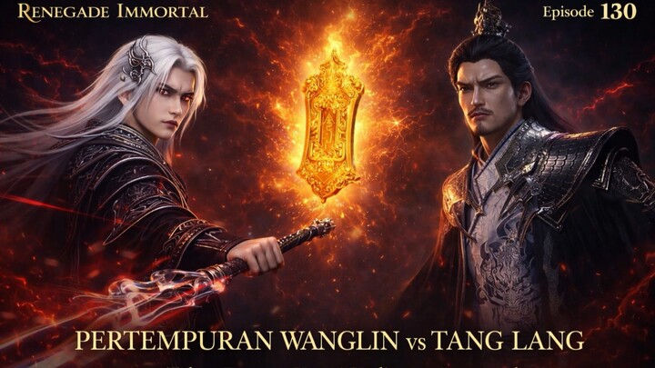 pertarungan sengit Wanglin dan tang lang dalam merebut token emas