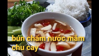 Ẩm thực Biển. Ăn sáng bún chấm mắm chua cay. Những ngày phòng dịch