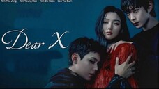 DEAR X EP04 SUB INDO