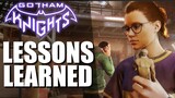 Gotham Knights -  Lessons Learned