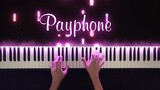 Maroon 5 "Payphone", hoài cổ cổ điển! 【Piano hiệu ứng đặc biệt】