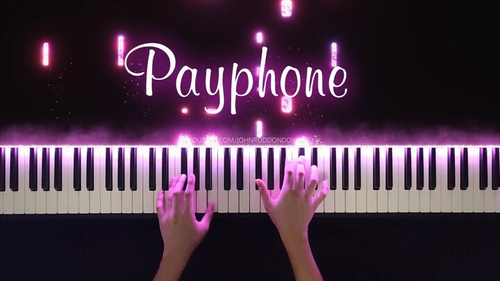 Maroon 5 《Payphone》,经典怀旧！【特效钢琴】