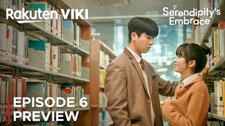 Serendipity's Embrace | Episode 6 Preview | Chae Jong Hyeop | Kim So Hyun {ENG SUB}