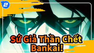 Sứ Giả Thần Chết
Bankai!_2