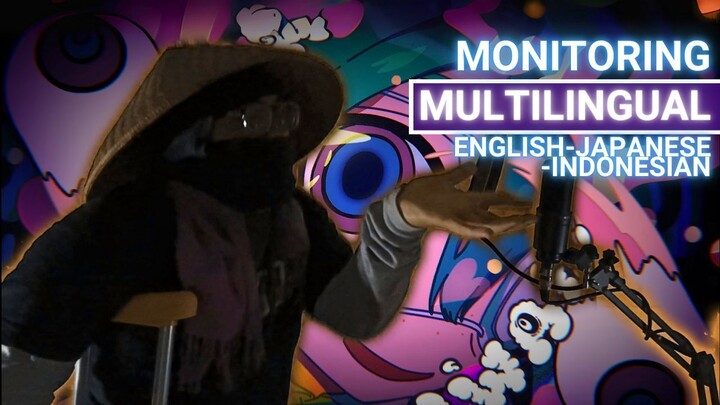 Monitoring (English-Indonesian-Japanese Cover)「モニタリング」【KibunDown】