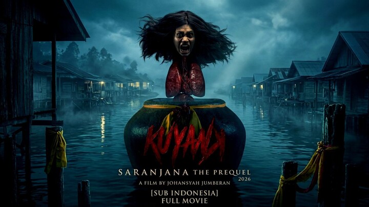 Kuyank Saranjana The Prequel 2026 (Sub Indo)