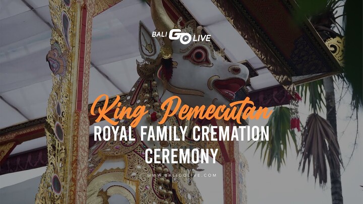 KING PEMECUTAN ROYAL FAMILY CREMATION | PLEBON PURI PEMECUTAN