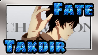 [Fate / MAD / Edisi Campuran] Takdir