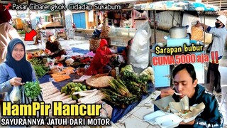 KEPASAR‼️BELANJA SAYUR buat Masak, Sarapan Bubur Mang ADID