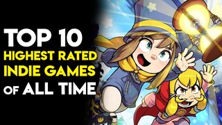 Top 10 Highest Rated Indie Games of All Time