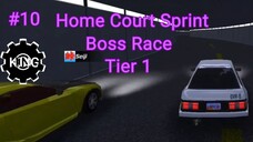 [The Street King] Home Court Sprint Boss Race Tier 1