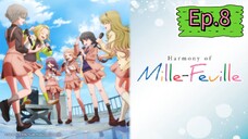 Harmony of Mille-Feuille (Episode 8) Eng sub