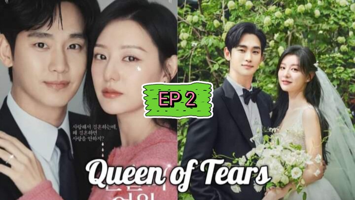 QUEEN OF TEARS EP2 (ENG SUB)