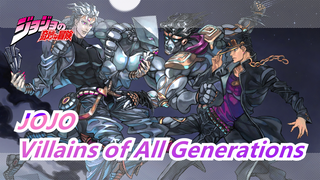 [JOJO / Four Villains / Sense of Pressure] Villains of All Generations
