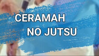 COUNTER CERAMAH NO JUTSU