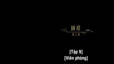 Vĩnh Dạ Trường Minh EP 9 [Sub Việt]