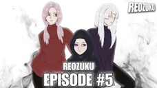 REOZUKU EPISODE 05 - Drama Animasi Sekolah